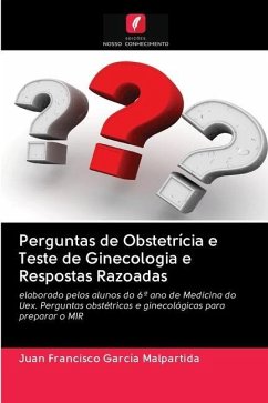 Perguntas de Obstetrícia e Teste de Ginecologia e Respostas Razoadas