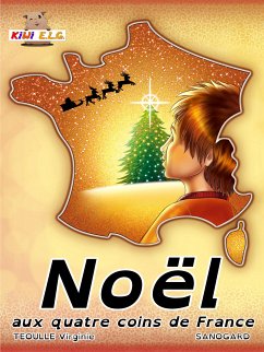Noël aux quatre coins de France (eBook, ePUB)
