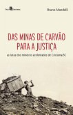 Das minas de carvão para a justiça (eBook, ePUB)