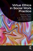 Virtue Ethics in Social Work Practice (eBook, ePUB)