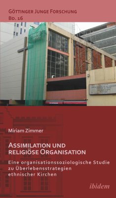 Assimilation und religiöse Organisation (eBook, PDF) - Zimmer, Miriam