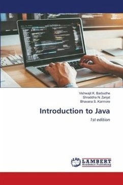 Introduction to Java - Barbudhe, Vishwajit K.; Zanjat, Shraddha N.; Karmore, Bhavana S.