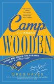 Camp With Coach Wooden