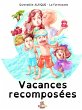 Vacances recomposées (eBook, ePUB) - Bild 1