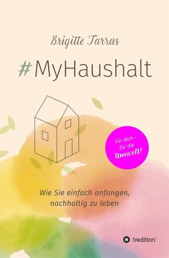 #MyHaushalt (eBook, ePUB) - Tarras, Brigitte