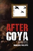 After Goya (A Jordi Cotelo Adventure, #1) (eBook, ePUB)