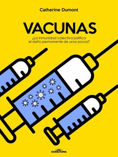 Vacunas (eBook, ePUB) - Dumont, Catherine