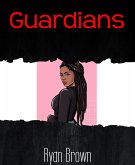 Guardians (eBook, ePUB)