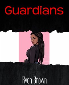 Guardians (eBook, ePUB) - Brown, Ryan