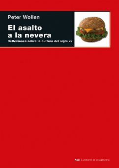 El asalto a la nevera (eBook, ePUB) - Wollen, Peter