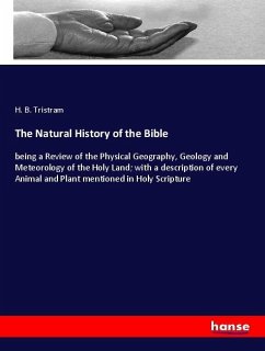 The Natural History of the Bible - Tristram, H. B.