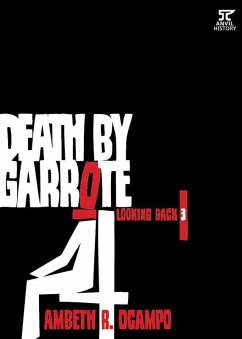 Cover Looking Back 3: Death by Garrote (Looking Back Series, #3) (eBook, ePUB)