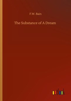 The Substance of A Dream