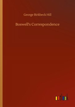 Boswell's Correspondence - Hill, George Birkbeck