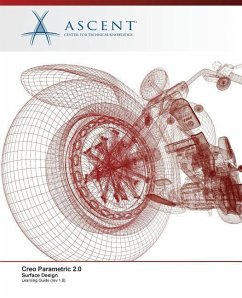 Creo Parametric 2.0: Surface Design - Ascent -. Center For Technical Knowledge