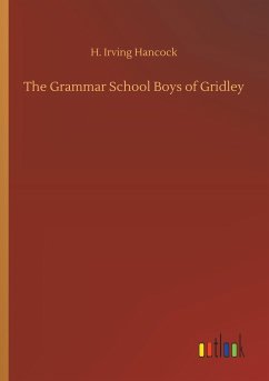 The Grammar School Boys of Gridley