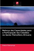 Reforço das Capacidades para a Participação dos Cidadãos no Sector Petrolífero Africano