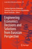 Engineering Economics: Decisions and Solutions from Eurasian Perspective (eBook, PDF)