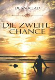 Die zweite Chance (eBook, ePUB)