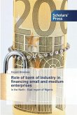Role of bank of industry in financing small and medium enterprises
