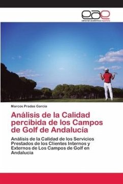 Análisis de la Calidad percibida de los Campos de Golf de Andalucía - Pradas García, Marcos