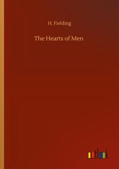 The Hearts of Men - Fielding, H.