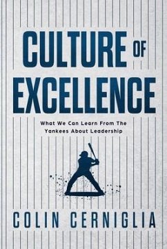 Culture of Excellence - Cerniglia, Colin