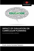IMPACT OF EVALUATION ON CURRICULUM PLANNING