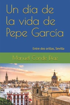 Un día de la vida de Pepe García - Conde Díaz, Manuel