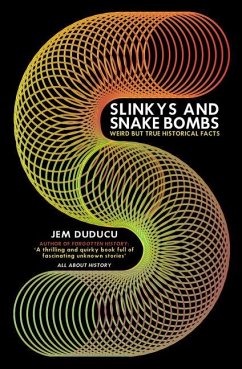 Slinkys and Snake Bombs - Duducu, Jem