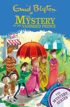 The Mystery of the Vanished Prince (eBook, ePUB) - Blyton, Enid
