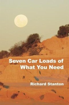 Seven Car Loads of What You Need (eBook, ePUB) - Stanton, Richard