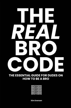 The Real Bro Code - Evensen, Kim