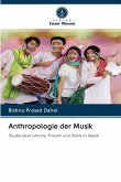 Anthropologie der Musik