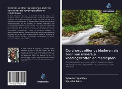 Corchorus olitorius bladeren als bron van minerale voedingsstoffen en medicijnen - Ugariogu, Sylvester; Ikezu, Uju-Paul