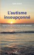 L'autisme insoupçonné - Bild 1