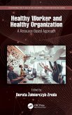 Healthy Worker and Healthy Organization (eBook, ePUB)