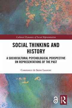 Social Thinking and History (eBook, ePUB) - de Saint Laurent, Constance