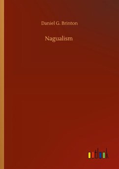 Nagualism - Brinton, Daniel G.