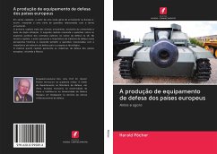 A produção de equipamento de defesa dos países europeus - Pöcher, Harald