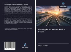 Verenigde Staten van Afrika Praxis - Adebajo, Segun