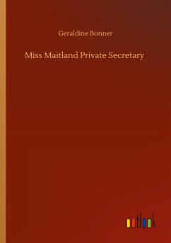 Miss Maitland Private Secretary