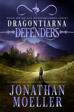 Dragontiarna: Defenders (eBook, ePUB) - Moeller, Jonathan