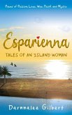 ESPARIENNA, tales of an island woman