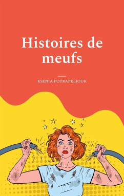 Histoires de meufs - Potrapeliouk, Ksenia