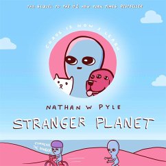 Stranger Planet - Pyle, Nathan W.