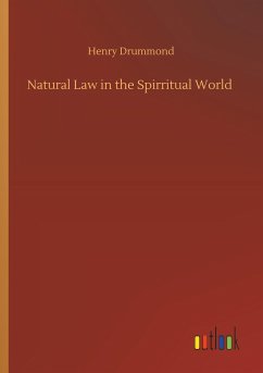 Natural Law in the Spirritual World - Drummond, Henry