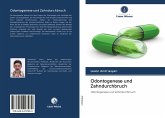 Odontogenese und Zahndurchbruch