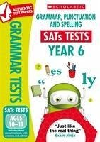 Grammar, Punctuation and Spelling Test - Year 6 - Fletcher, Graham; Fletcher, Lesley