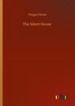 The Silent House - Hume, Fergus